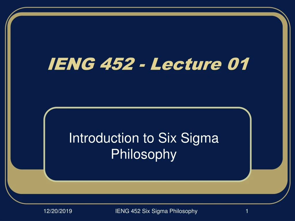 ieng 452 lecture 01
