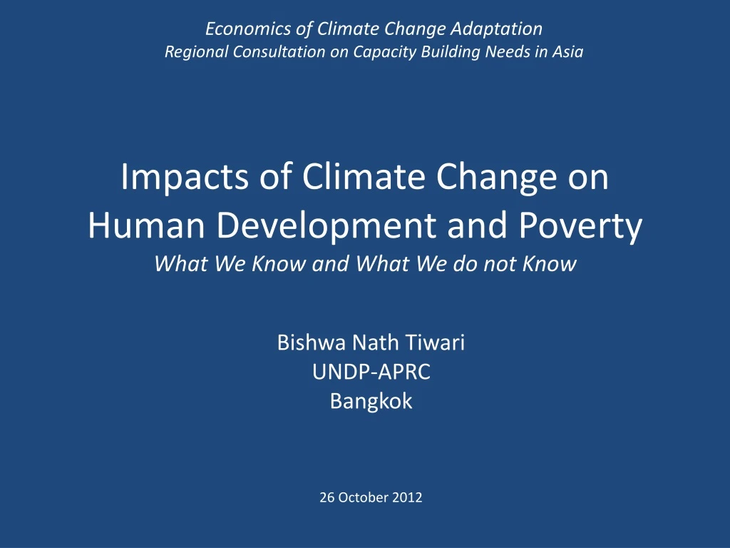 impacts of climate change on human development and poverty what we know and what we do not know