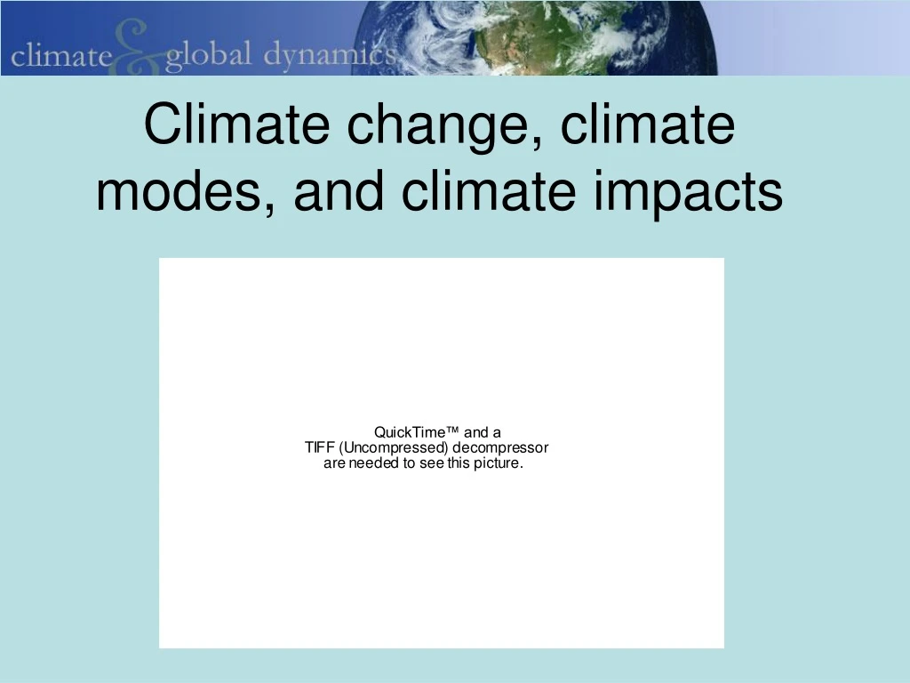 climate change climate modes and climate impacts