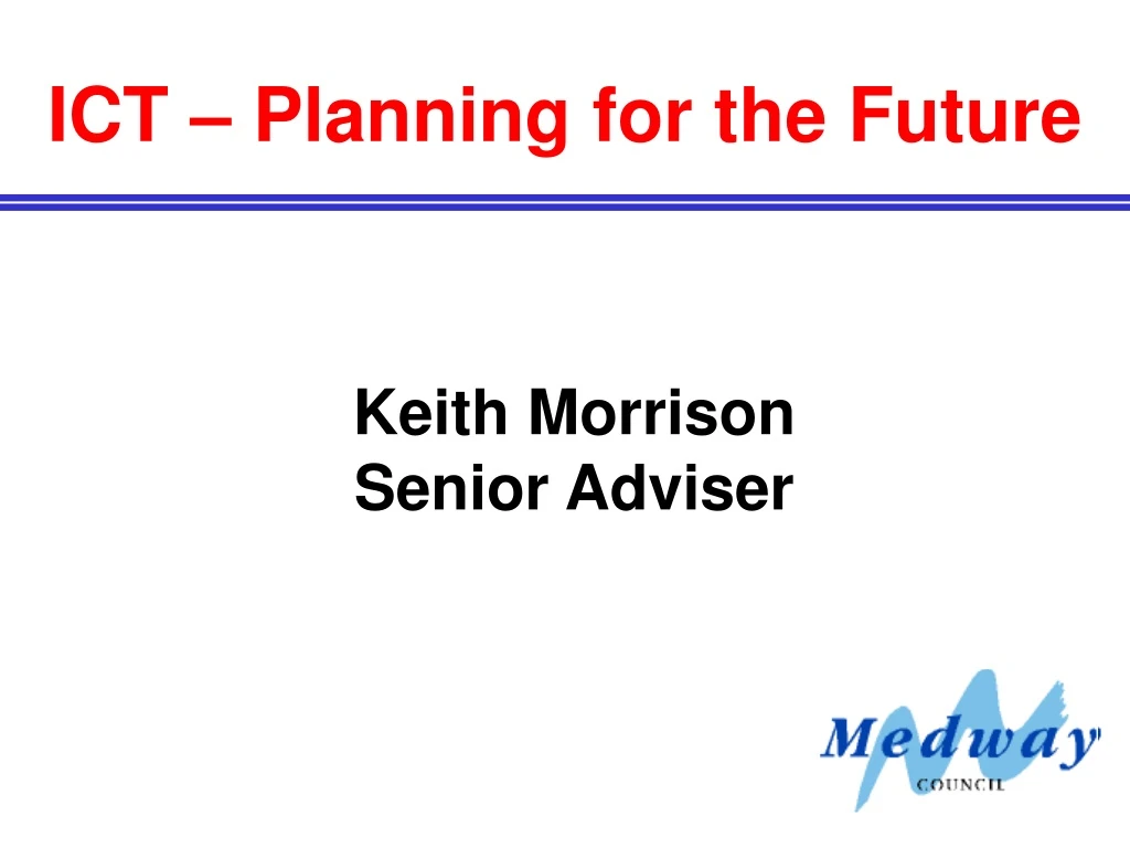 ict planning for the future