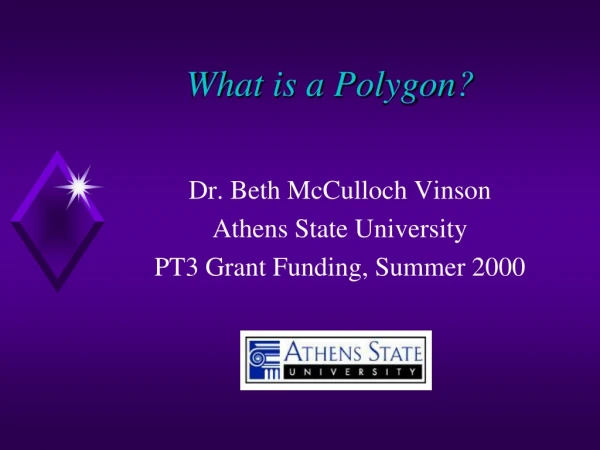 What is a Polygon?