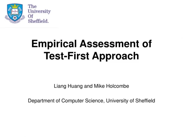 Empirical Assessment of  Test-First Approach