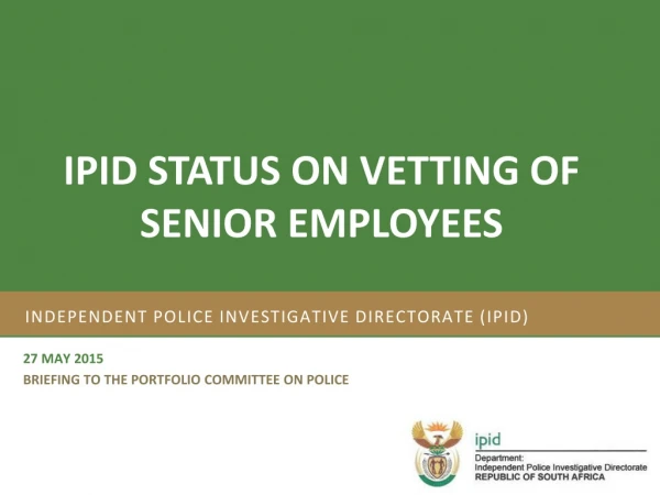 Independent Police Investigative Directorate (IPID)