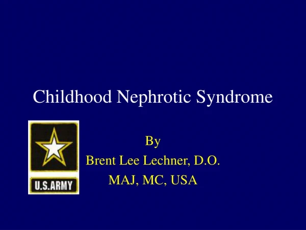 Childhood Nephrotic Syndrome