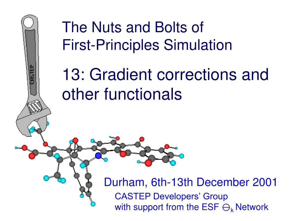 the nuts and bolts of first principles simulation