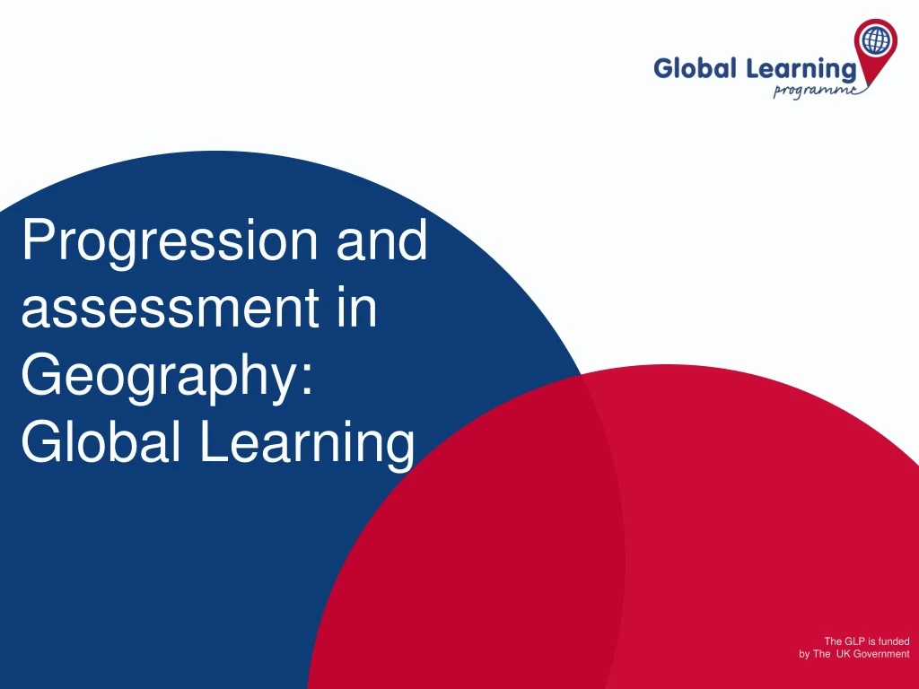 progression and assessment in geography global learning