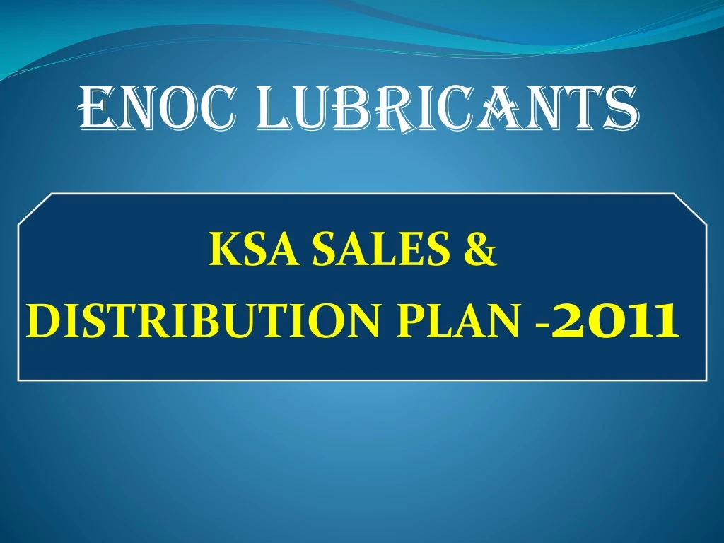 Ppt Enoc Lubricants Powerpoint Presentation Free Download Id9161576 0441