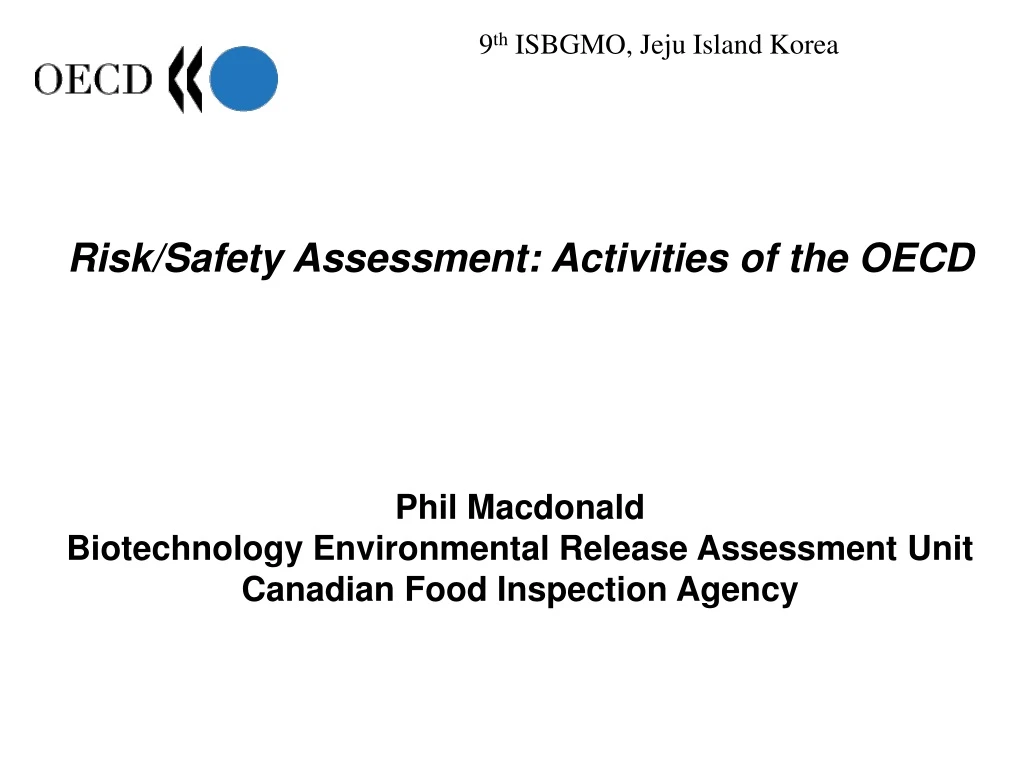 risk safety assessment activities of the oecd