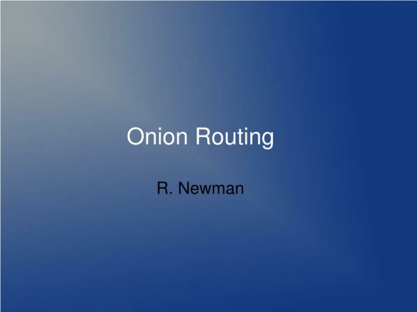 Onion Routing