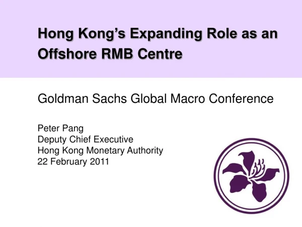 Hong Kong’s Expanding Role as an Offshore RMB Centre