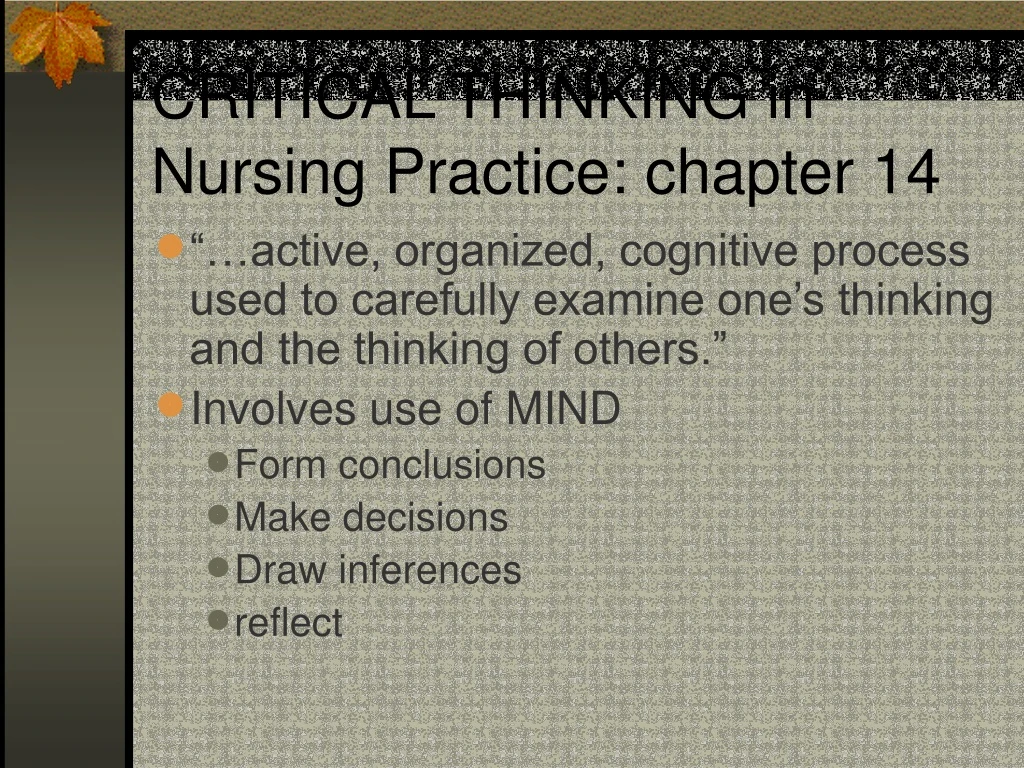critical thinking in nursing practice chapter 14
