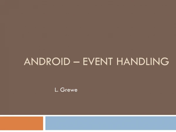 Android – Event Handling