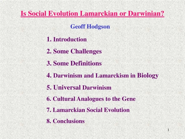 Is Social Evolution Lamarckian or Darwinian?
