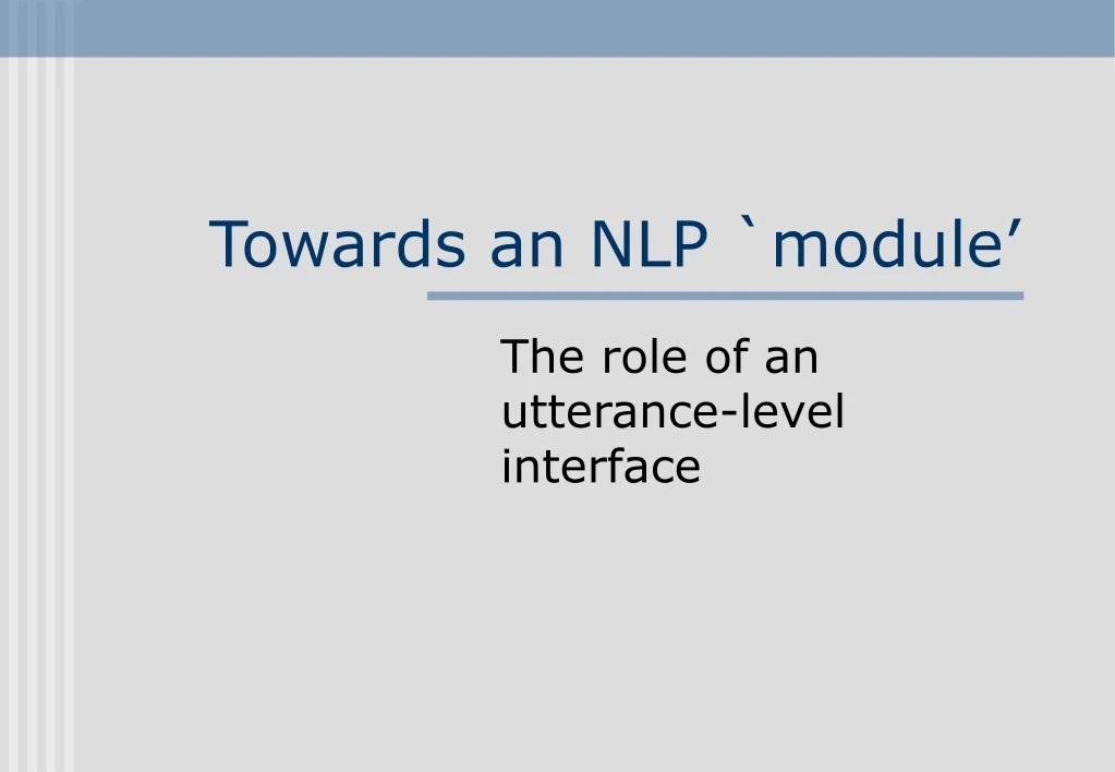 towards an nlp module