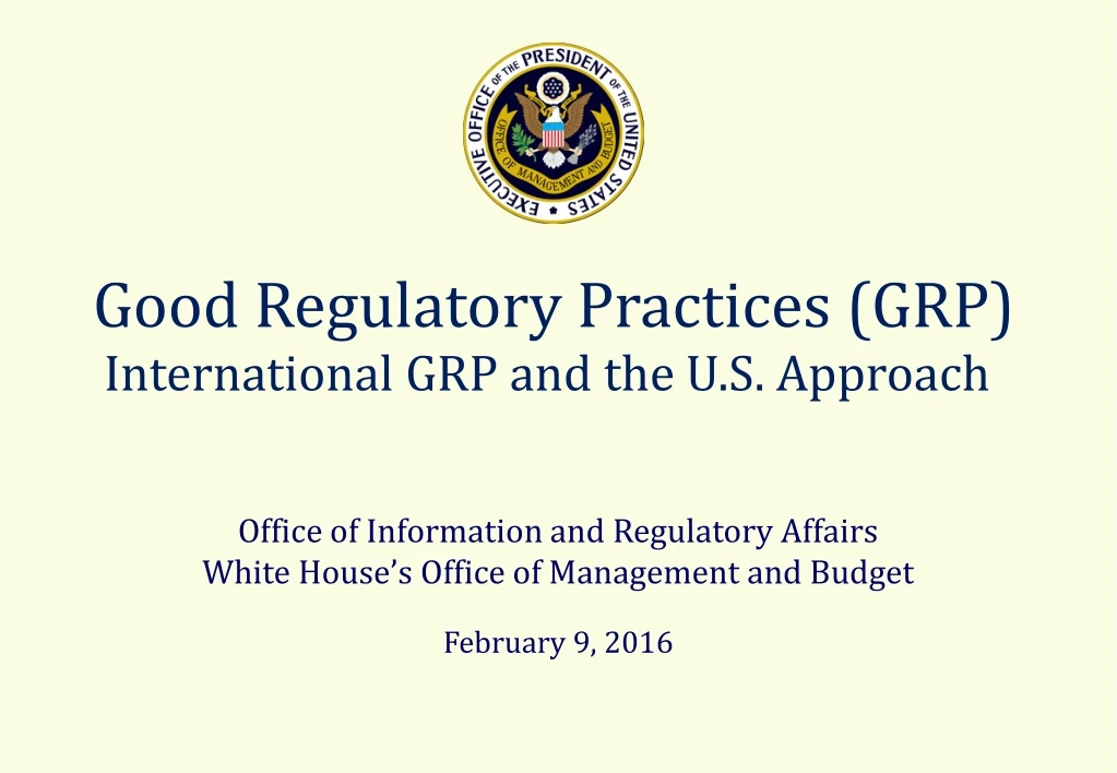 good regulatory practices grp international grp and the u s approach