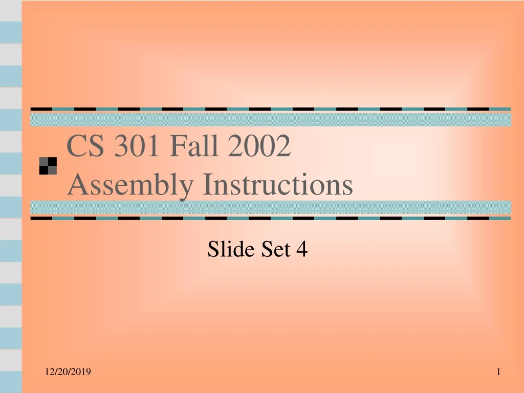 cs 301 fall 2002 assembly instructions