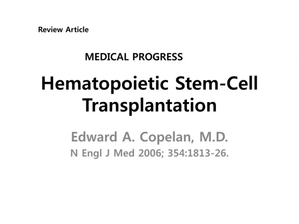 Hematopoietic Stem-Cell Transplantation