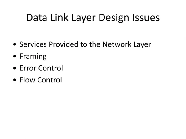 Data Link Layer Design Issues