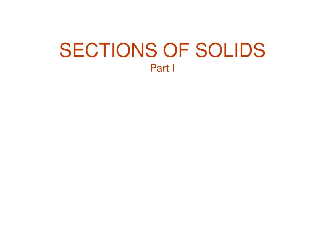 sections of solids part i