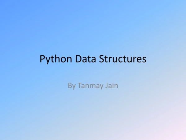 Python Data Structures