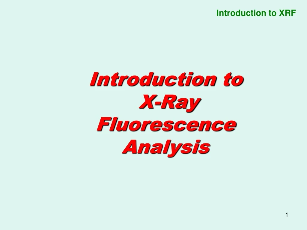 introduction to x ray fluorescence analysis