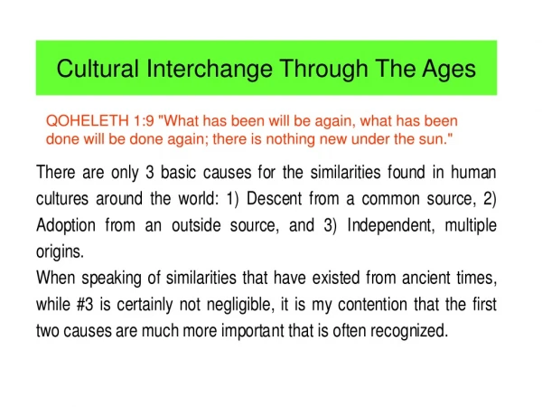 Cultural Interchange Through The Ages
