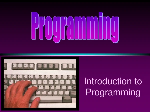 Introduction to Programming