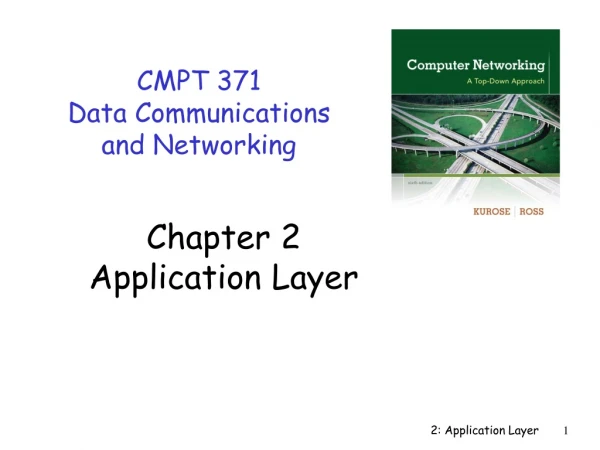 CMPT 371 Data Communications  and  Networking