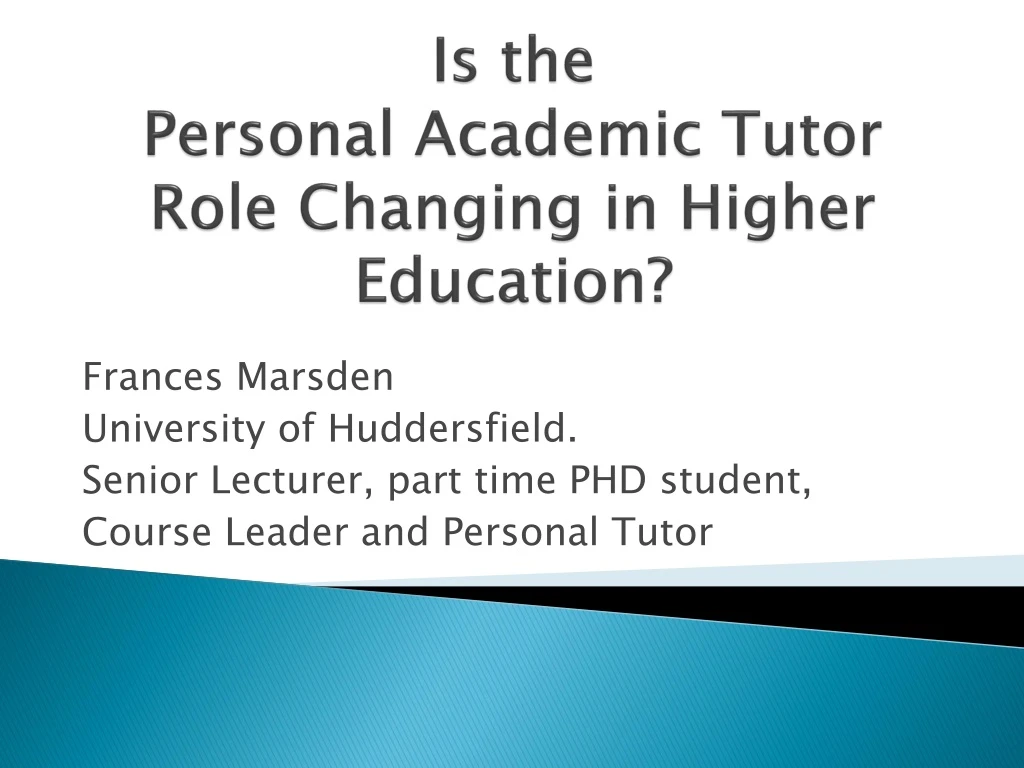 is the personal academic tutor role changing in higher education
