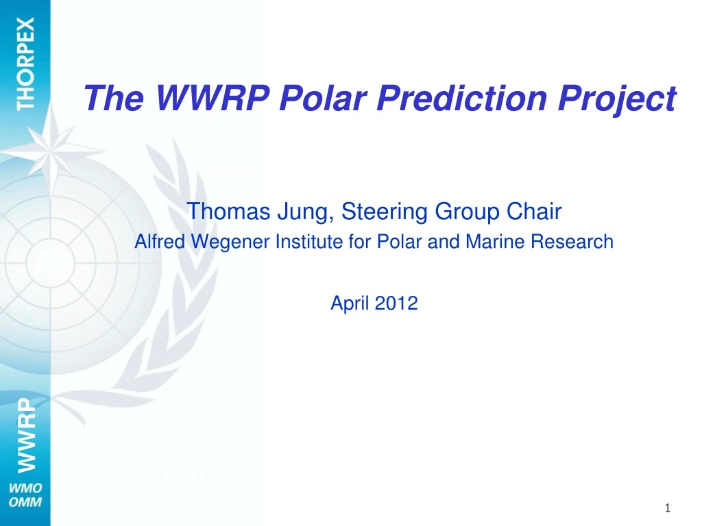the wwrp polar prediction project