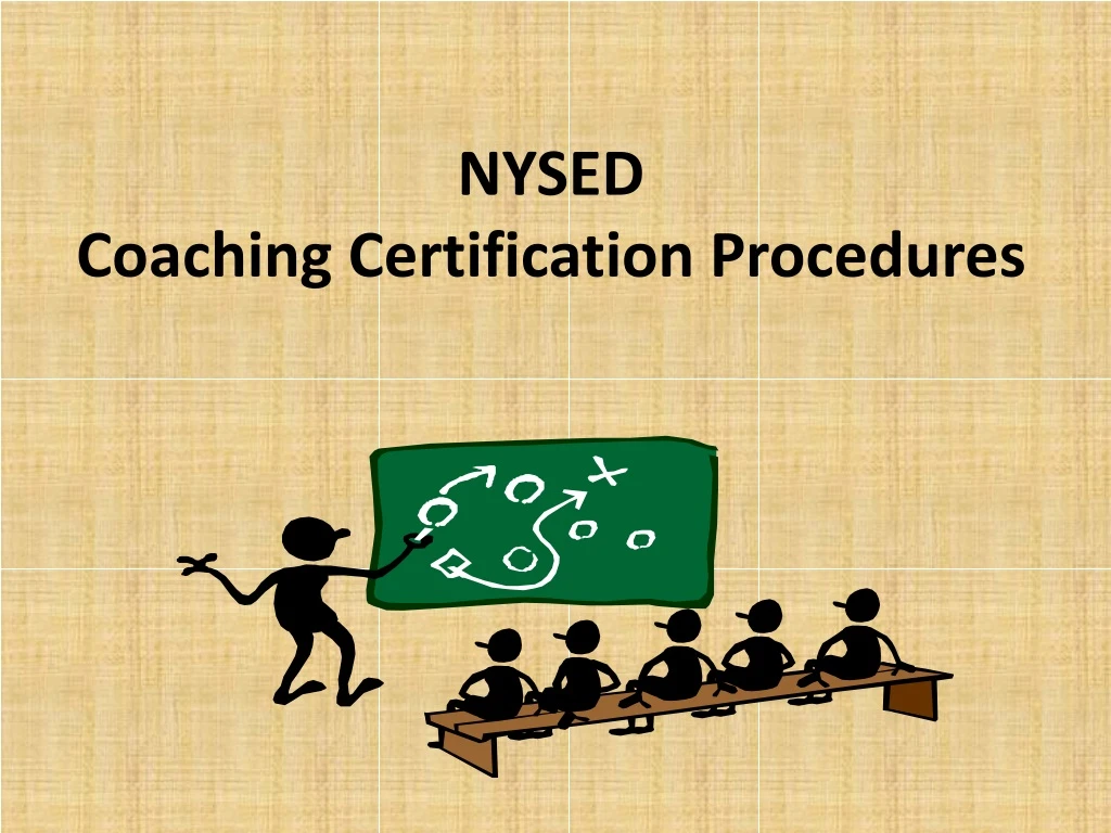 nysed coaching certification procedures