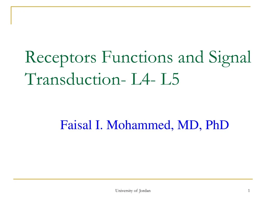 receptors functions and signal transduction l4 l5