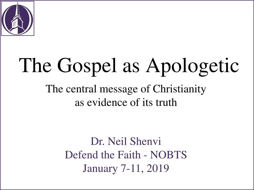 the gospel as apologetic