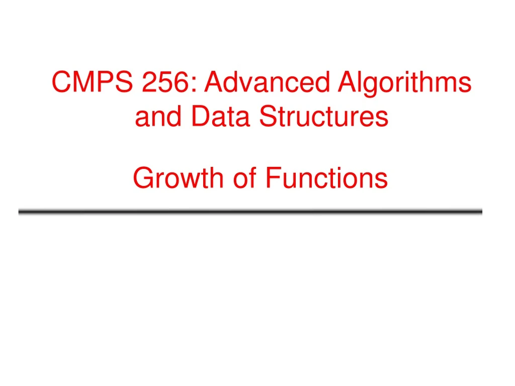 cmps 256 advanced algorithms and data structures