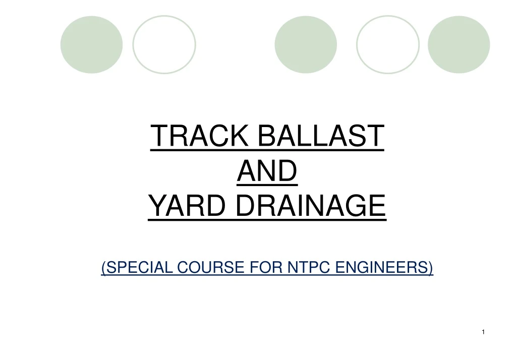 track ballast and yard drainage special course