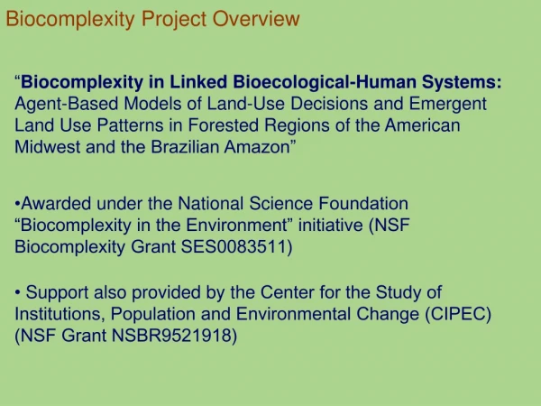 Biocomplexity Project Overview