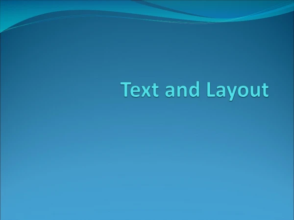Text and Layout