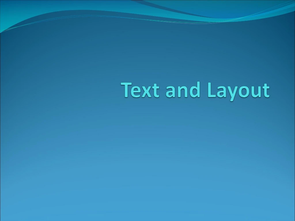 text and layout