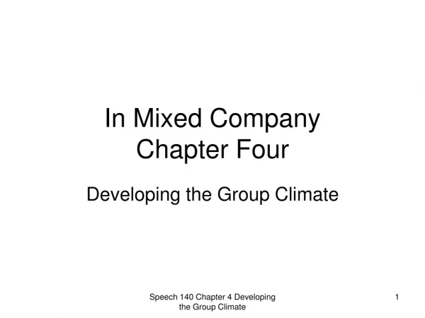 In Mixed Company  Chapter Four