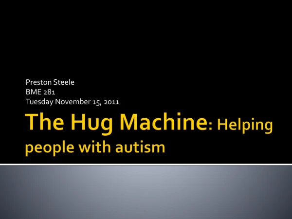 The Hug Machine : Helping people with autism