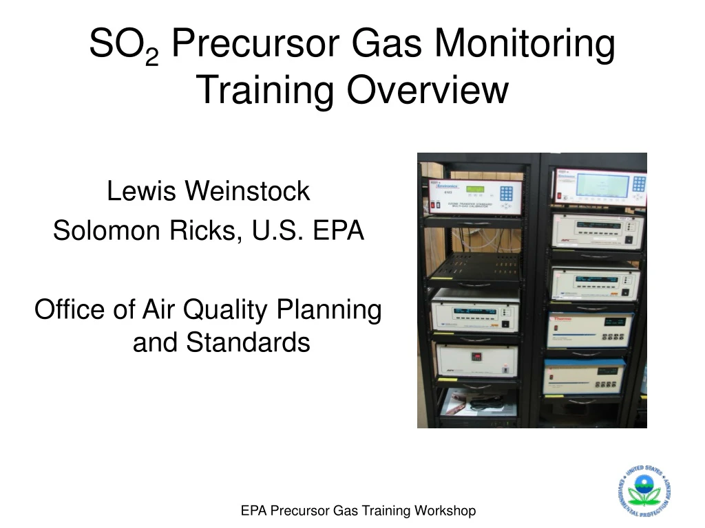 so 2 precursor gas monitoring training overview