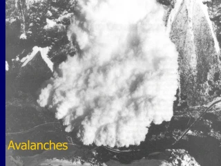 Avalanches: Causes, Consequences, and Prevention - slide 1