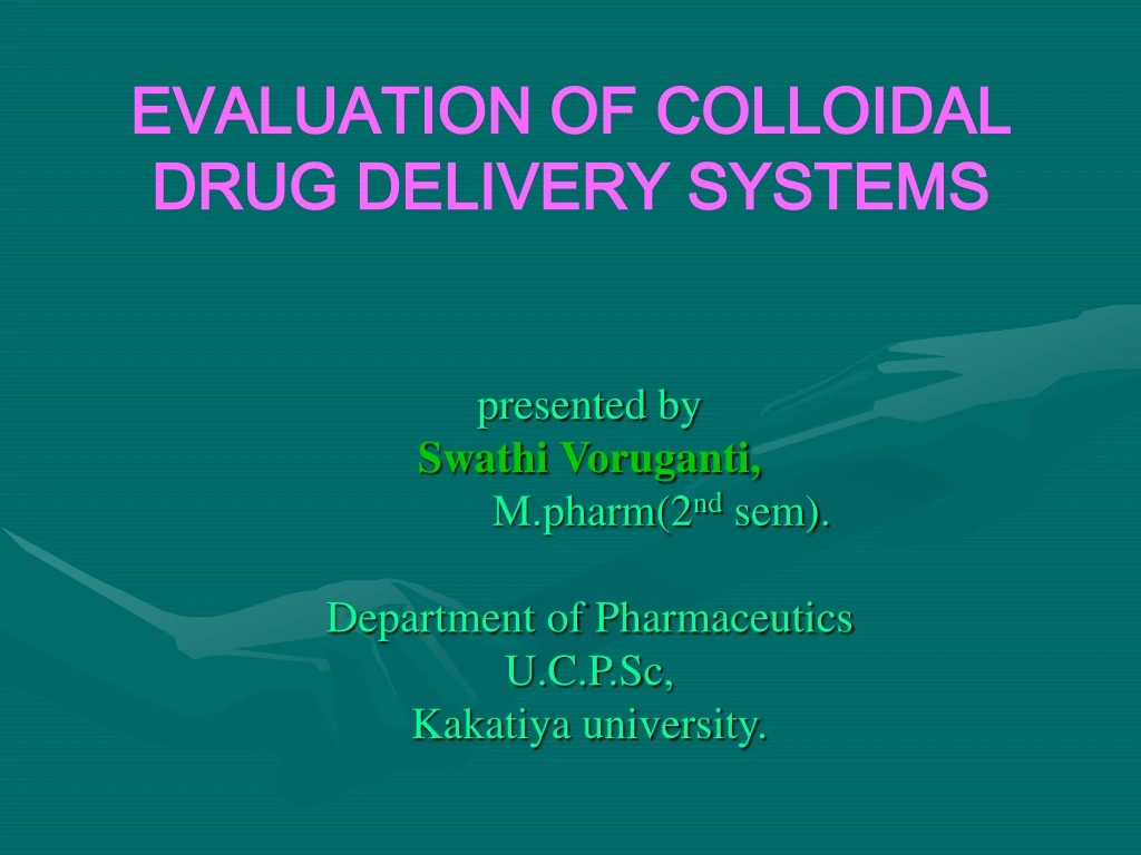 evaluation of colloidal drug delivery systems