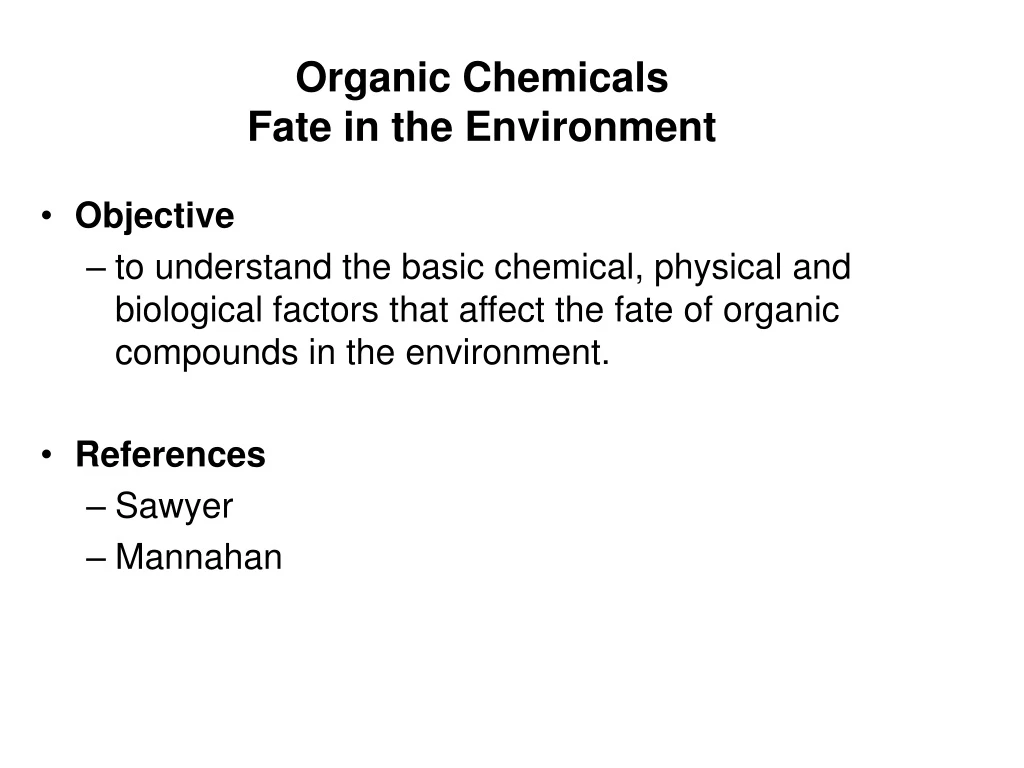 organic chemicals fate in the environment