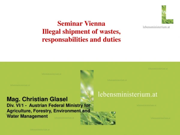 Seminar Vienna Illegal shipment of wastes, responsabilities and duties