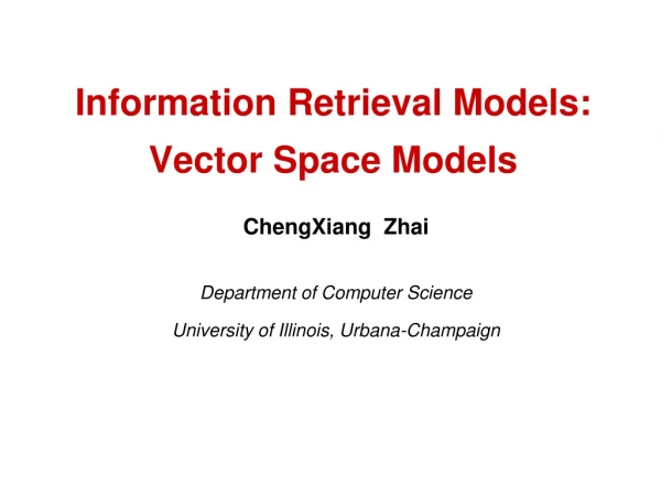Information Retrieval Models: Vector Space Models