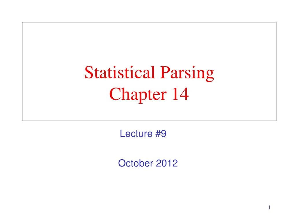 statistical parsing chapter 14