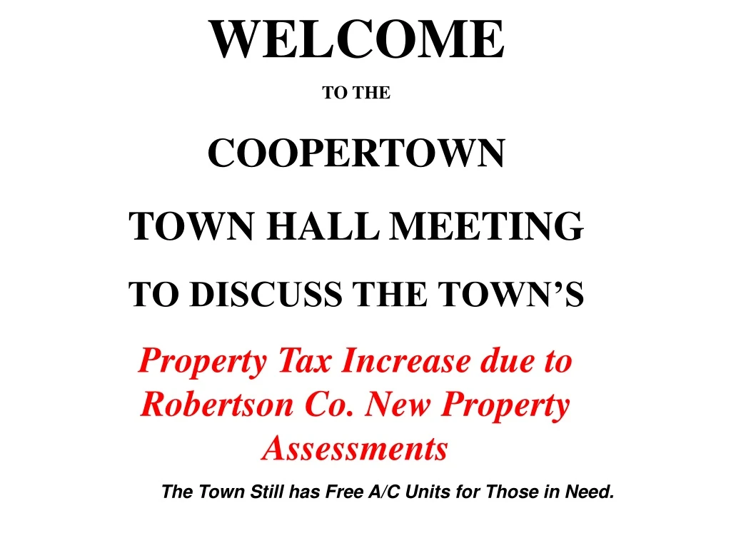 welcome to the coopertown town hall meeting