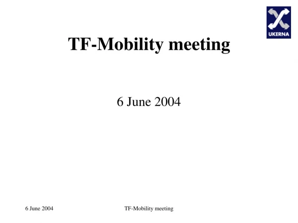 TF-Mobility meeting