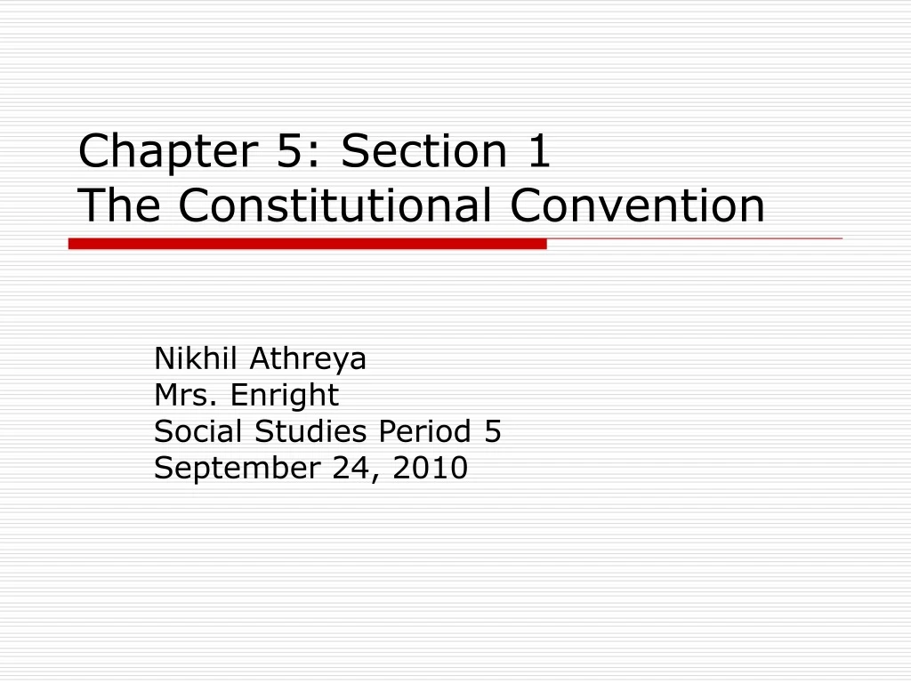 chapter 5 section 1 the constitutional convention